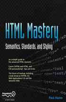 HTML Mastery : semantics, standards and styling