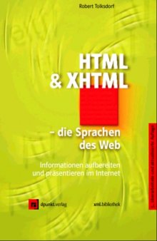 HTML und XHTML. Die Sprachen des Web, 5.Auflage  GERMAN