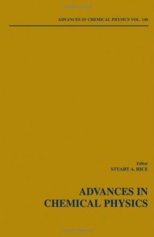 Advances in Chemical Physics, Vol. 140
