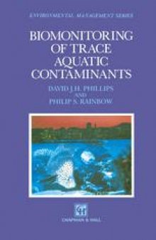 Biomonitoring of Trace Aquatic Contaminants