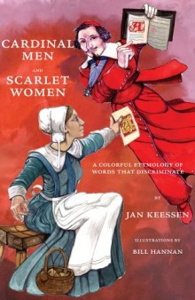 Cardinal Men and Scarlet Women: A Colorful Etymology of Words That Discriminate