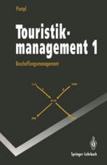 Touristikmanagement 1: Beschaffungsmanagement