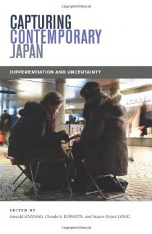Capturing Contemporary Japan: Differentiation and Uncertainty