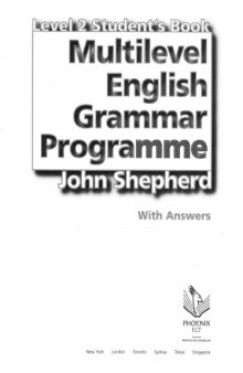 Multilevel English grammar programme: Level 2 Student's Book  
