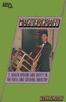 Mastercraft: 2. Health, Hygiene and Safety in the Hotel and Catering Industry