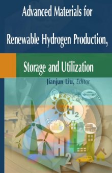 Advanced Materials for Renewable Hydrogen Production, Storage and Utilization