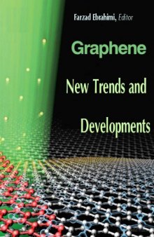 Graphene: New Trends and Developments