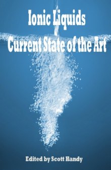 Ionic Liquids: Current State of the Art