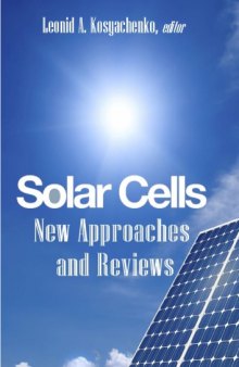 Solar Cells: New Approaches and Reviews