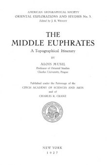 The Middle Euphrates: A Topographical Itinerary