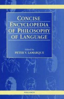 Concise Encyclopedia of Philosophy of Language