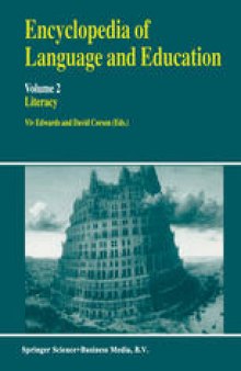 Encyclopedia of Language and Education: Literacy