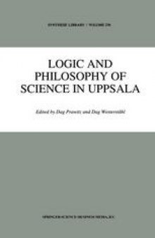Logic and Philosophy of Science in Uppsala: Papers from the 9th International Congress of Logic, Methodology and Philosophy of Science