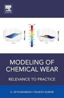 Modelling of chemical wear : relevance to practice