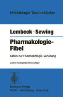 Pharmakologie-Fibel: Tafeln zur Pharmakologie-Vorlesung