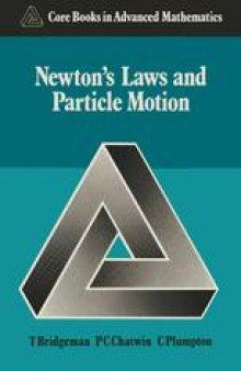 Newton’s Laws and Particle Motion