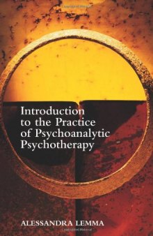 Introduction to the practice of psychoanalytic psychotherapy  