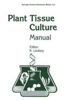 Plant Tissue Culture Manual: Supplement 7