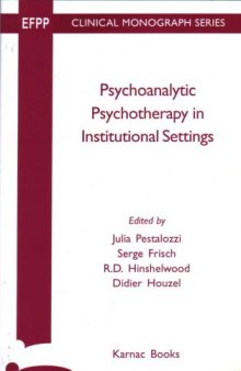 Psychoanalytic Psychotherapy Instituitional Settings