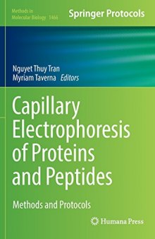 Capillary Electrophoresis of Proteins and Peptides: Methods and Protocols