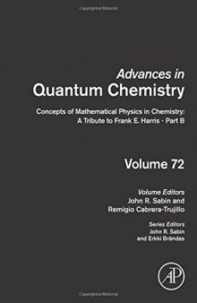 Concepts of mathematical physics in chemistry : a tribute to Frank E. Harris. Part B