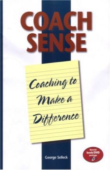 Coach Sense: Coaching to Make a Difference