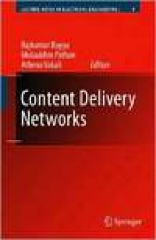 Lecture Notes Electrical Engineering. Vol.9. Content Delivery Networks