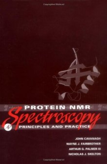 Protein NMR Spectroscopy: Principles and Practice