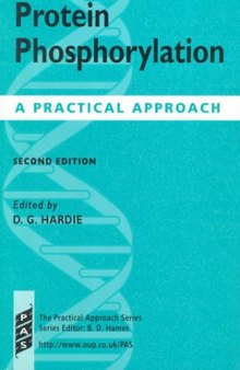 Protein Phosphorylation: A Practical Approach (Practical Approach Series) 2nd ed