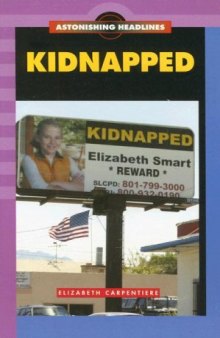 Kidnapped (Astonishing Headlines)