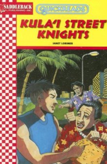 Kula'i Street Knights (Quickreads Series 1)