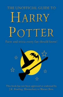 Unofficial Guide to Harry Potter