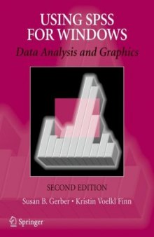 Using SPSS for Windows. Data analysis and graphics