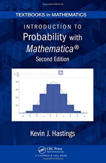 Introduction to Probability with Mathematica, Second Edition