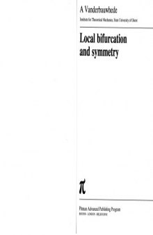 Local Bifurcation and Symmetry (Research Notes in Mathematics Series)  