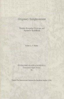 XI Originary Enlightenment: Tendai Hongaku Doctrine and Japanese Buddhism