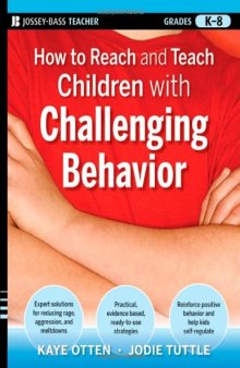How to Reach and Teach Children with Challenging Behavior