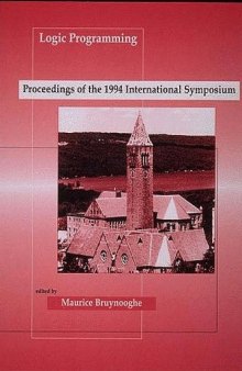 Logic programming: Proceedings of the 1994 Internationa Symposium