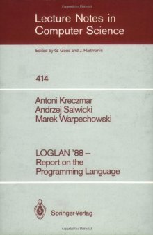 LOGLAN '88 — Report on the Programming Language