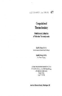 Computational Thermochemistry: Prediction and Estimatoin of Molecular Thermodynamics