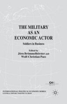 The Military as an Economic Actor: Soldiers in Business