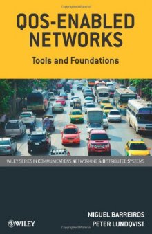 QOS-Enabled Networks: Tools and Foundations  