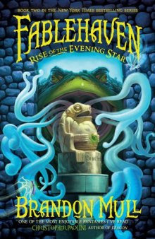 Fablehaven 02 - Rise of the Evening Star