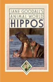 Hippos (Jane Goodall's Animal World)  