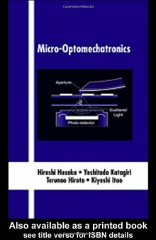 Micro-Optomechatronics (Optical Science and Engineering)