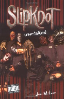 Slipknot: Unmasked