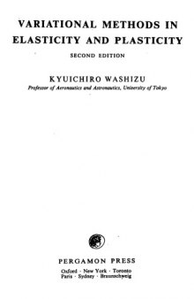 Variational Methods in Elasticity and Plasticity , 2ed.(Monographs in Aeronautics & Astronautics)