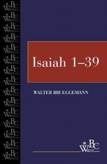 Isaiah (Westminster Bible Companion) (Volume 1, Chapters 1-39)