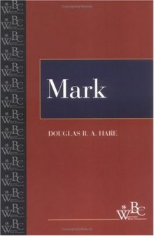 Mark (WBC) (Westminster Bible Companion)