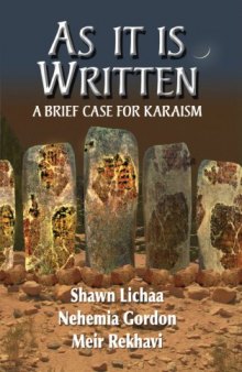 As It Is Written: A Brief Case for Karaism